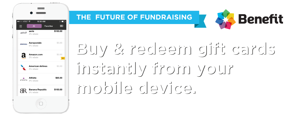 Gift cards that give back: Instantly buy and redeem gift cards from Benefit Mobile.