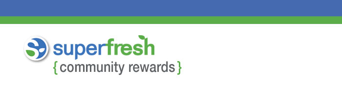 Superfresh my+REWARDS - Community Rewards